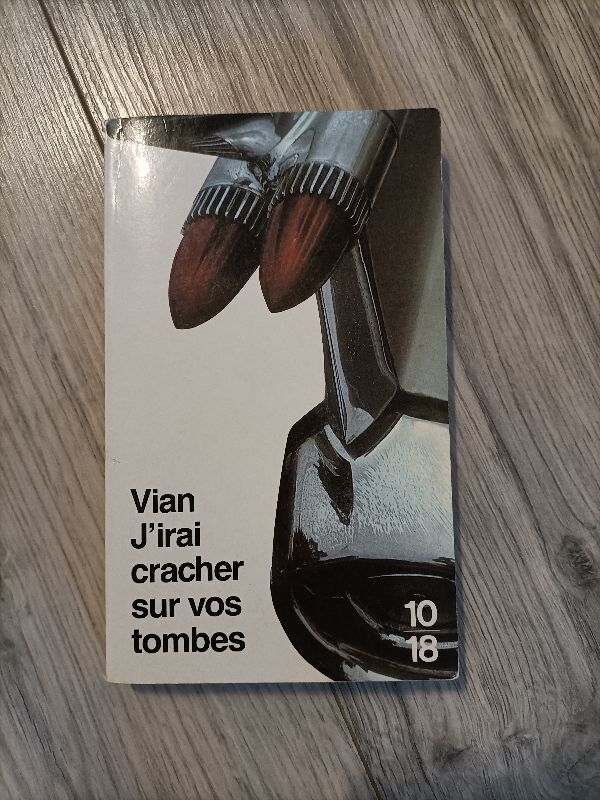 J'irai cracher sur vos tombes | Boris Vian