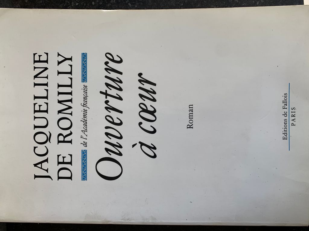 Ouverture à coeur | Jacqueline de Romilly