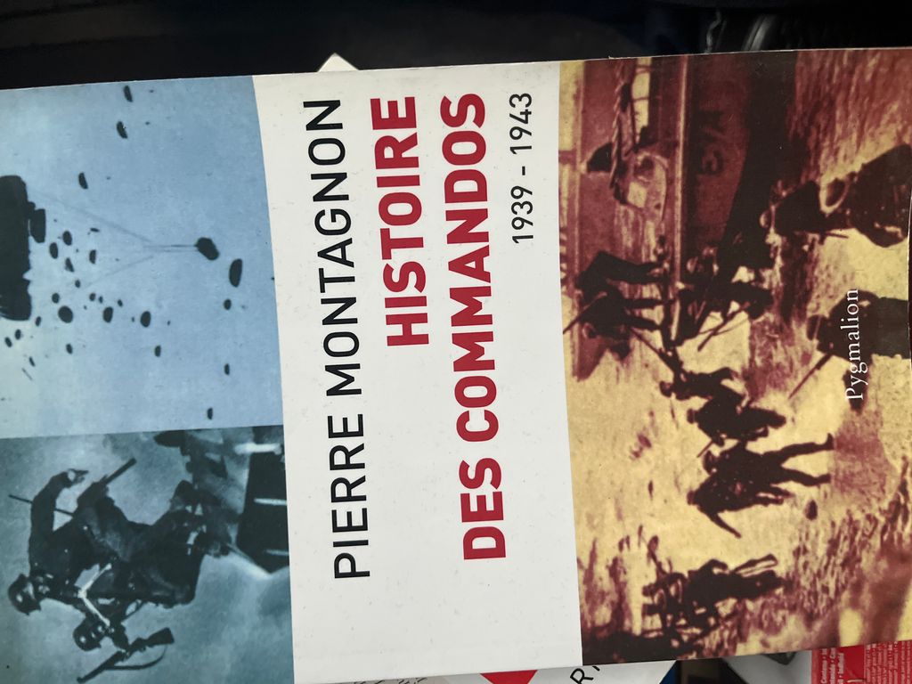 Histoire des commandos. Vol. 1. 1939-1943 | Pierre Montagnon