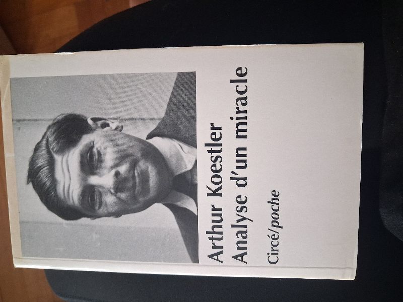 Analyse d'un miracle. Judas à la croisée des chemins | Arthur Koestler, Pierre Pachet