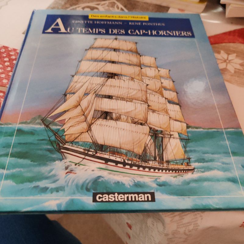 Au temps des cap-horniers | René Ponthus, Ginette Hoffmann