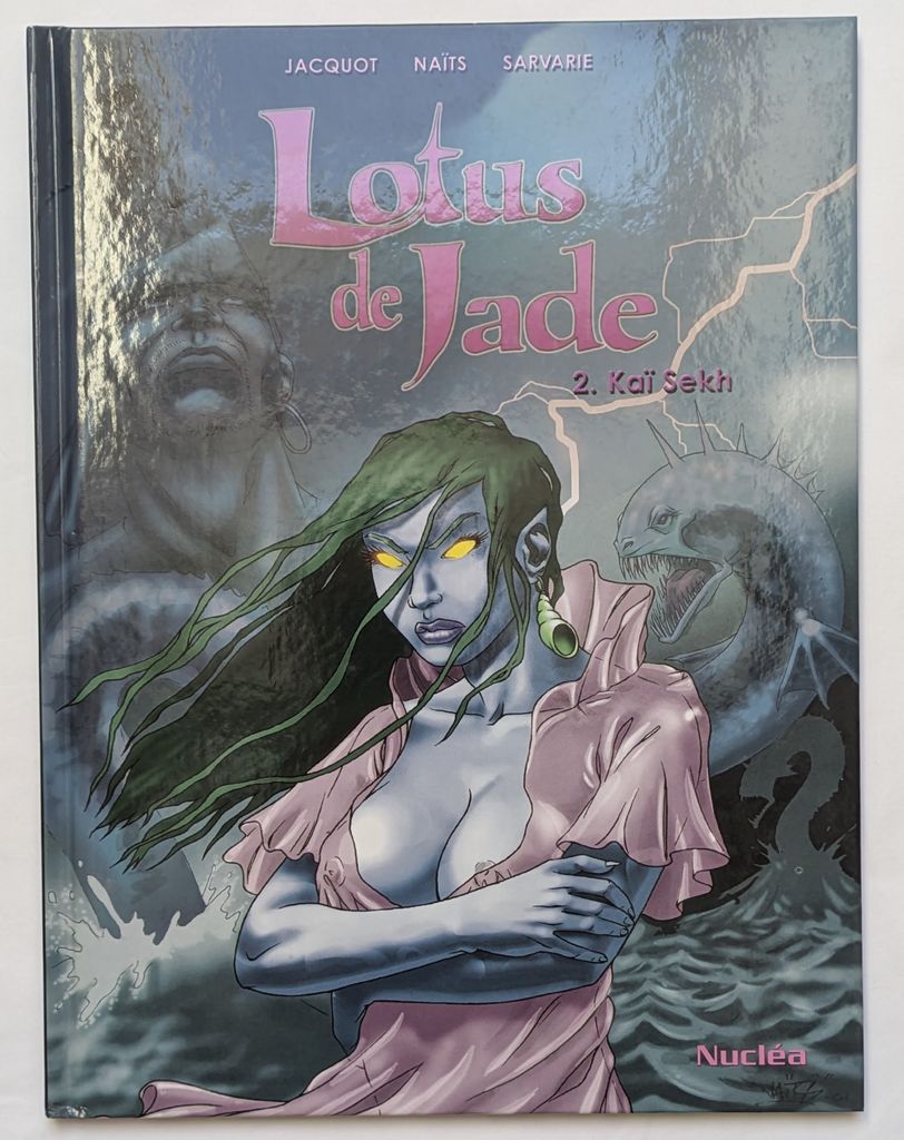 Lotus de jade. Vol. 2. Kaï Sekh | Philippe Jacquot, Naïts