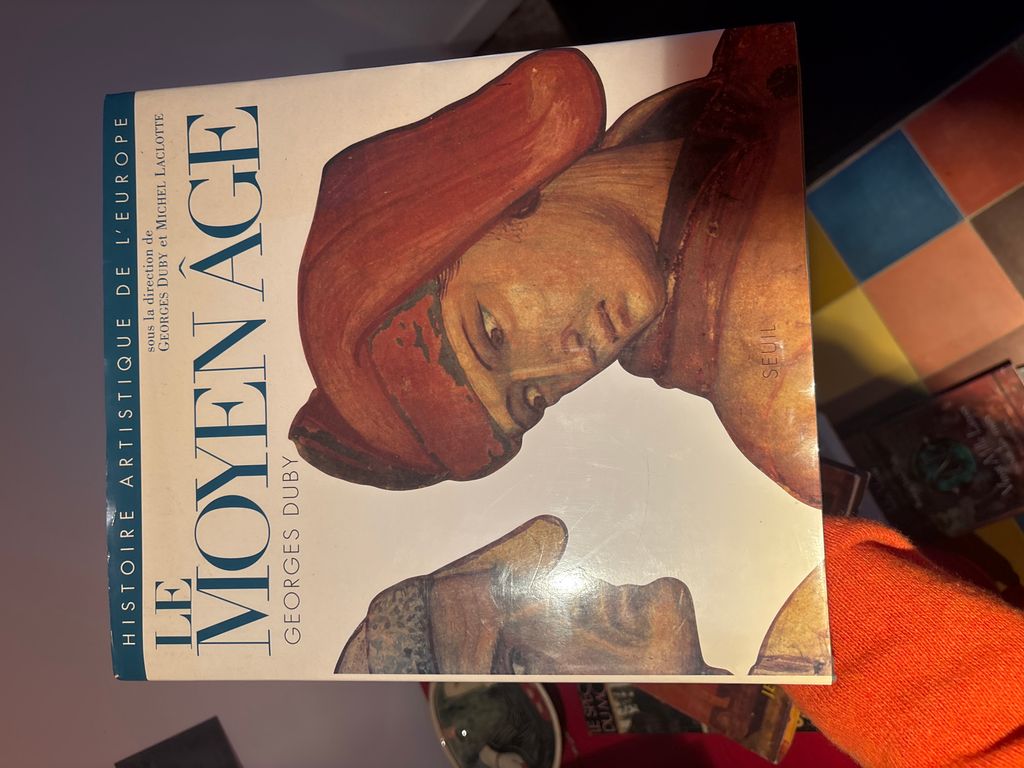 Histoire artistique de l'Europe. Vol. 1. Le Moyen Age | Georges Duby, Michel Laclotte, Georges Duby, Xavier Barral i Altet, Ferdinando Bologna