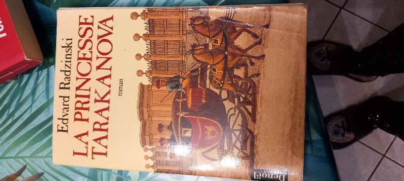 La Princesse Tarakanova | Edvard Stanislavovitch Radzinski