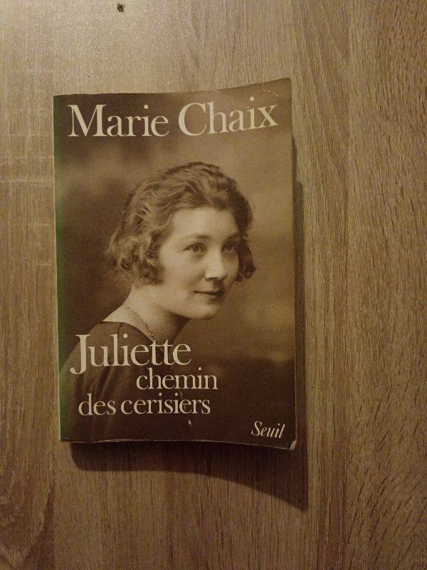 Juliette, chemin des Cerisiers | Marie Chaix