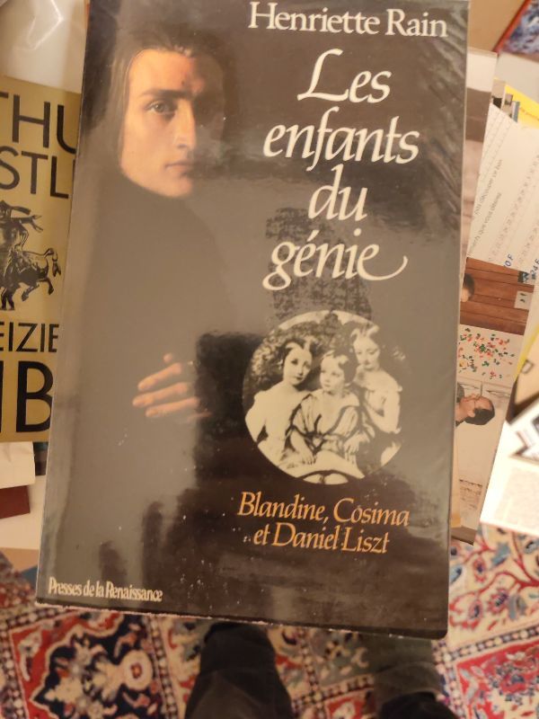 Les Enfants du génie : Blandine, Cosima et Daniel Liszt | Henriette Rain