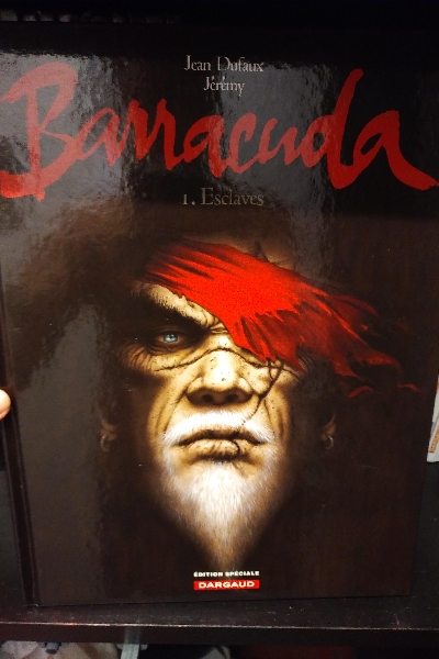 Barracuda tome 1 Esclaves | Jean Dufaux / Jeremy