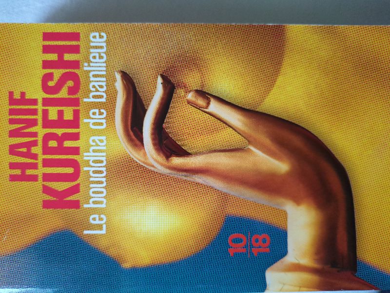 Le bouddha de banlieue | Hanif Kureishi