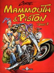 Mammouth et Piston - Tome 1 | Coyote