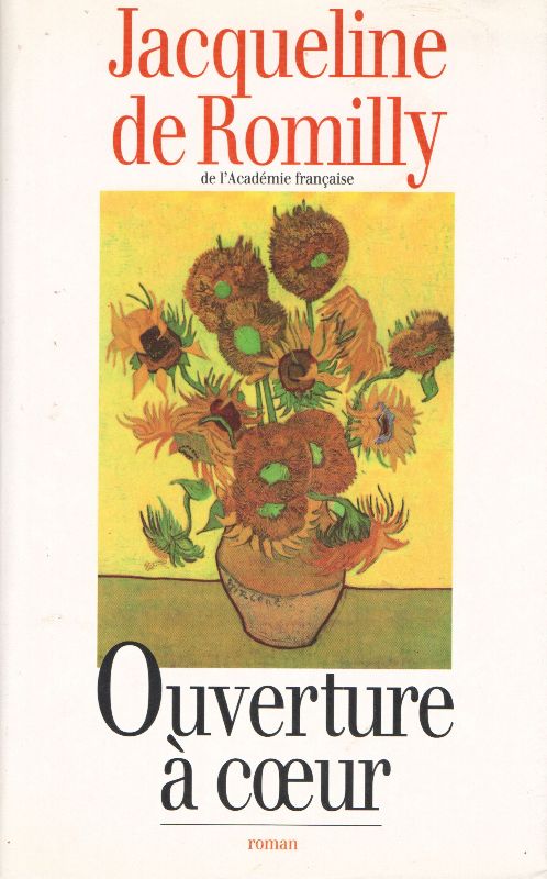 Ouverture à cœur | Jacqueline de Romilly