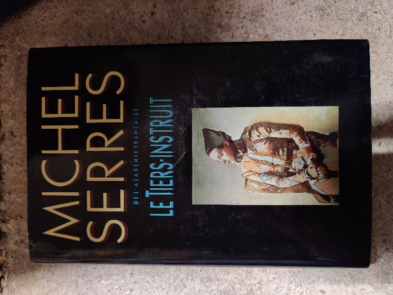 Le Tiers-Instruit | Michel Serres