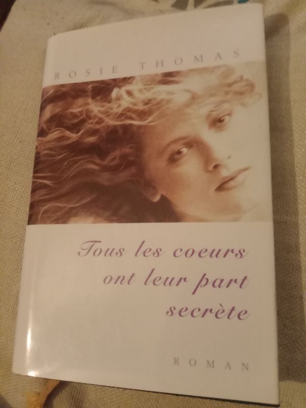 Tous les cœurs ont leur part secrète | Rosie Thomas