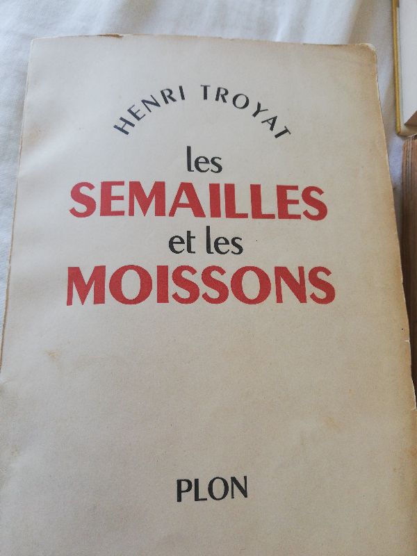 Les semailles et les moissons | Henri troyat