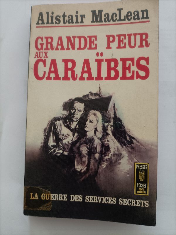 Grande peur aux Caraïbes | Alistair MacLean