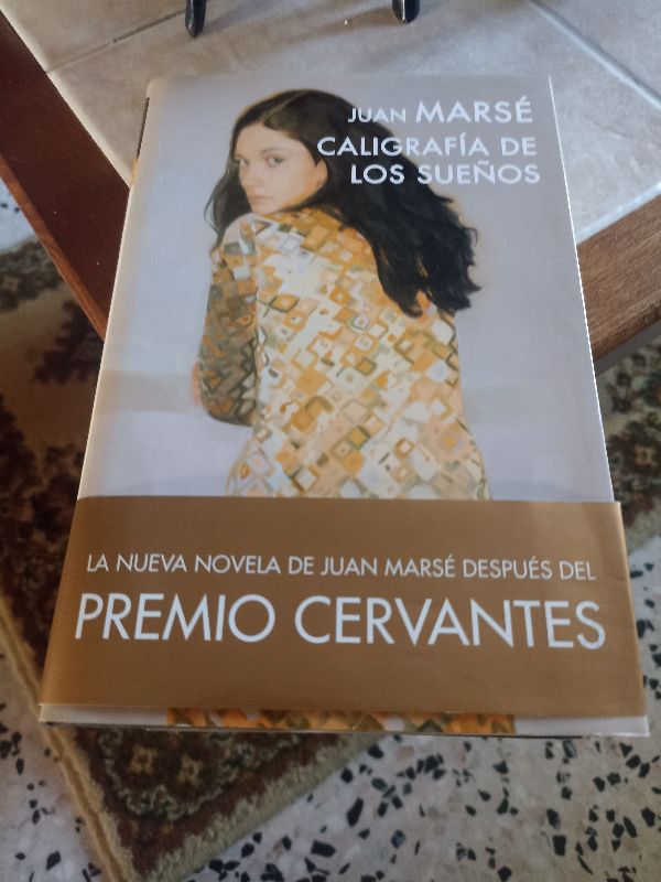 Caligrafía De Los Suenos | Juan Marsé
