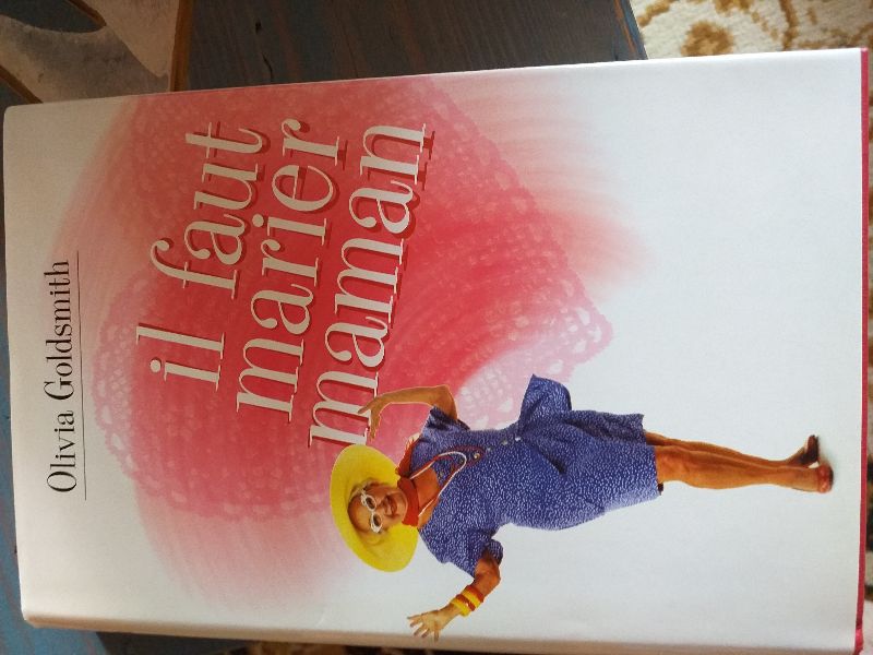 Il faut marier maman | Olivia Goldsmith