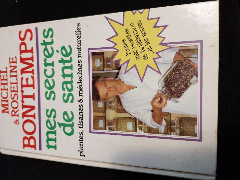 Mes secrets de sante | Michel Bontemps