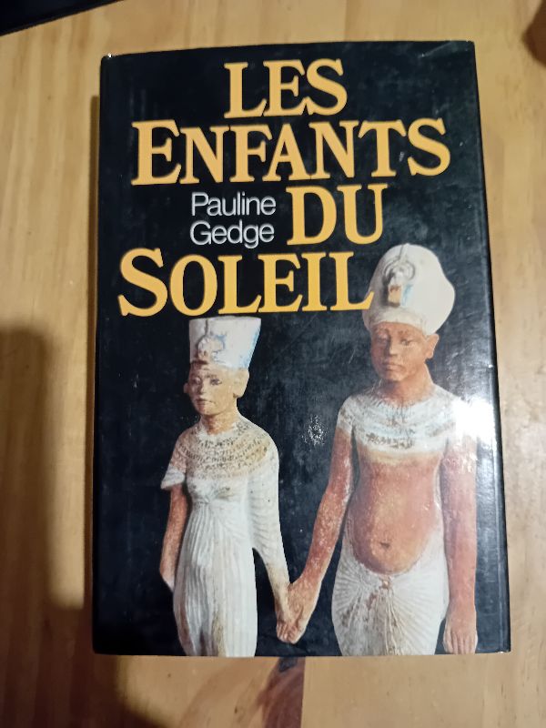 Les enfants du soleil | Pauline Gedge