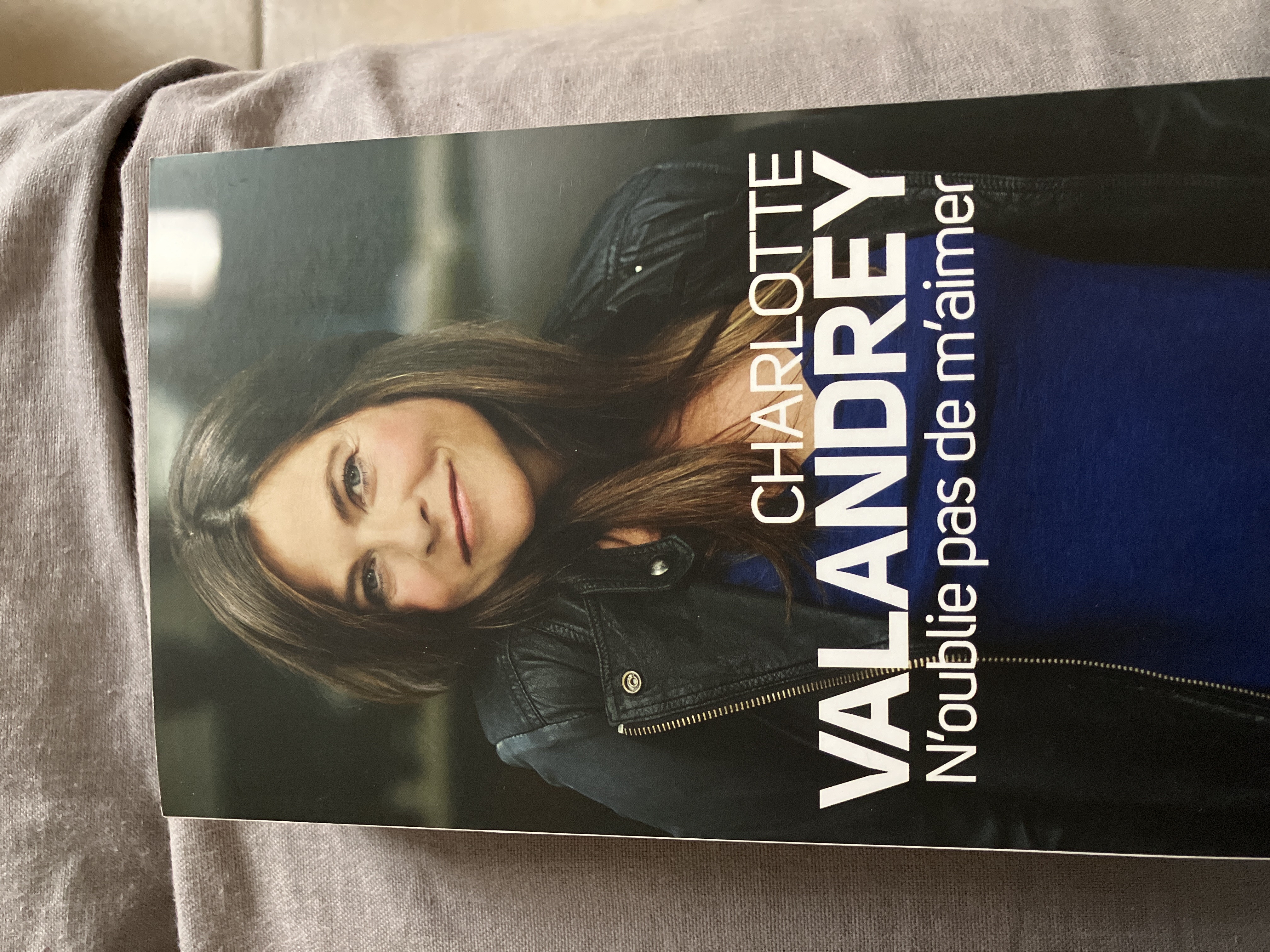 N oublie pas de m’aimer | Charlotte Valandrey