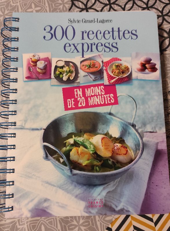 300 recettes Express | Sylvie Girard-Lagorce