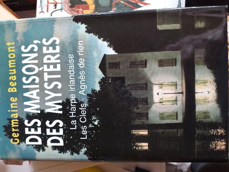 Des maisons, des mystères | Germaine Beaumont