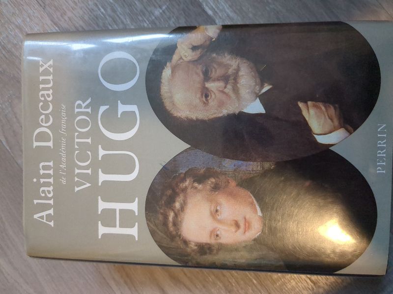 Victor Hugo | Alain Decaux