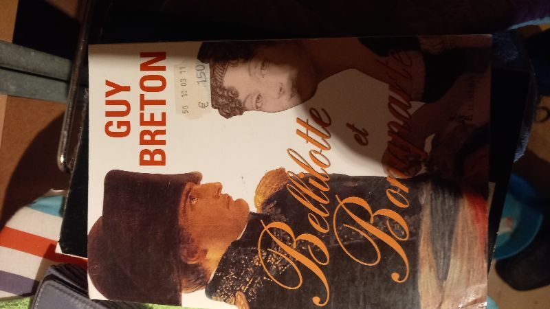 Bellilotte et Bonaparte : roman vision | Guy Breton