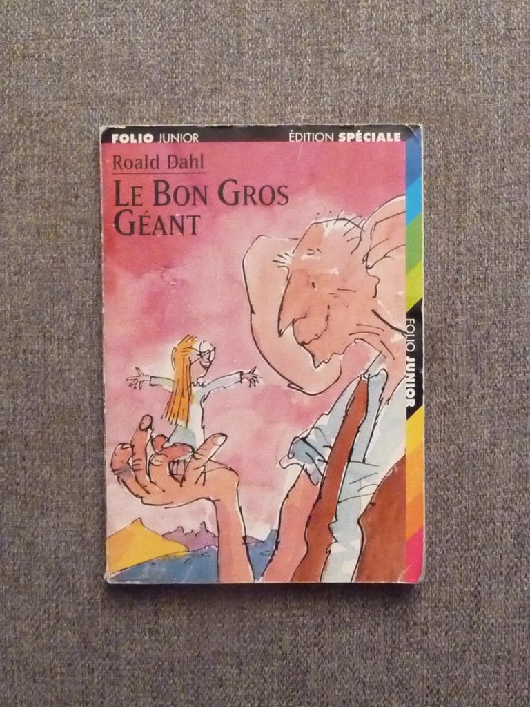 Le bon gros géant | Roald Dahl, Quentin Blake
