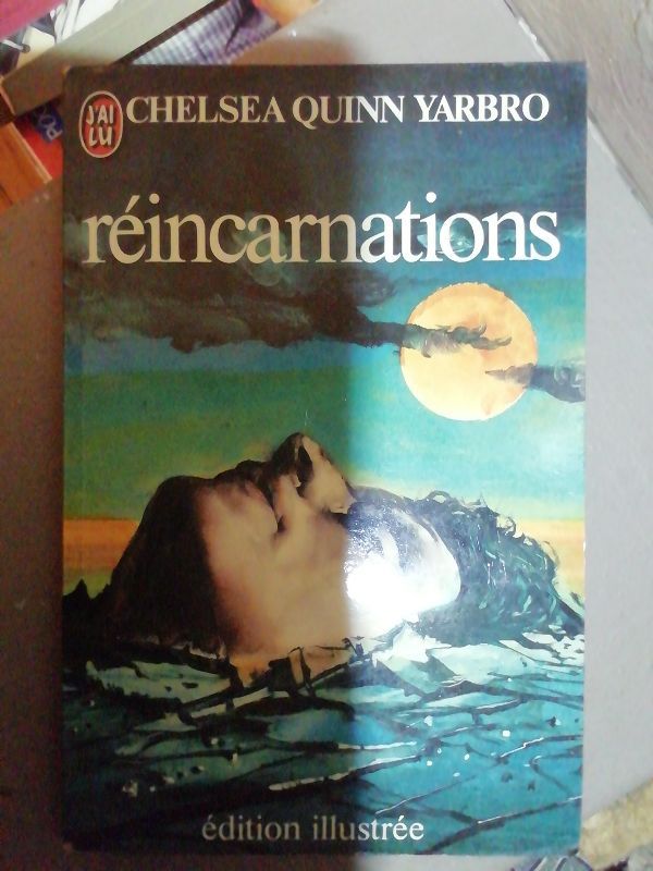 Réincarnations | Chelsea Quinn Yarbro