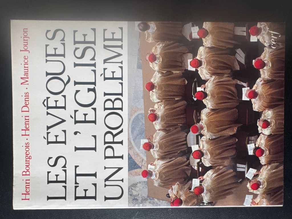 Les Evêques et l'Eglise : un problème | Henri Bourgeois, Henri Denis, Maurice Jourjon