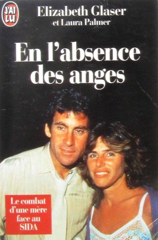 En l'absence des anges | Elizabeth Glaser, Laura Palmer