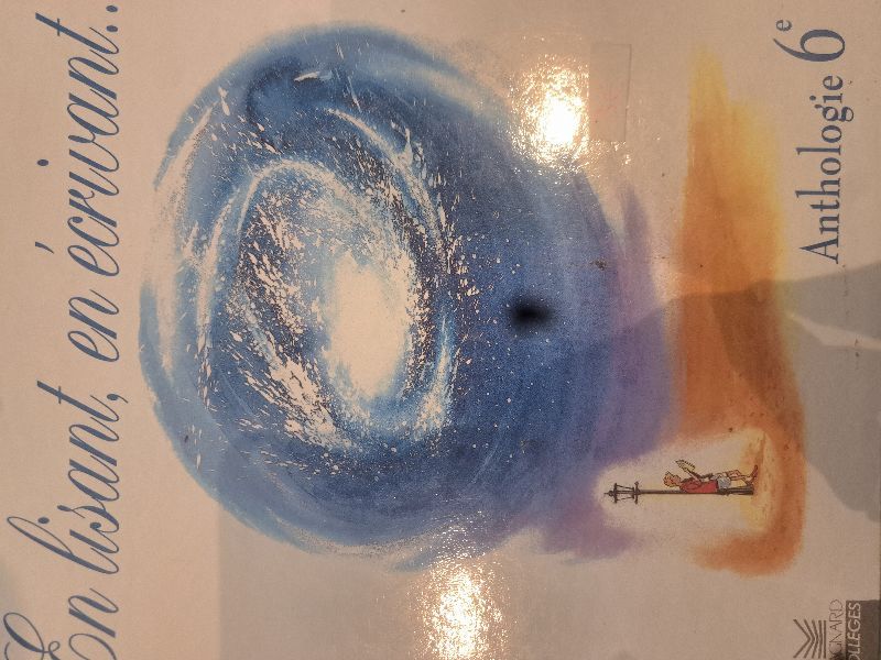 En lisant, en écrivant, 6e : anthologie | Patrick Béguin, Annie Lambert, Emmanuelle Étienne, Stéphane Girel, Marc Lagarde