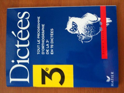Dictées 3e | Sophie Valle