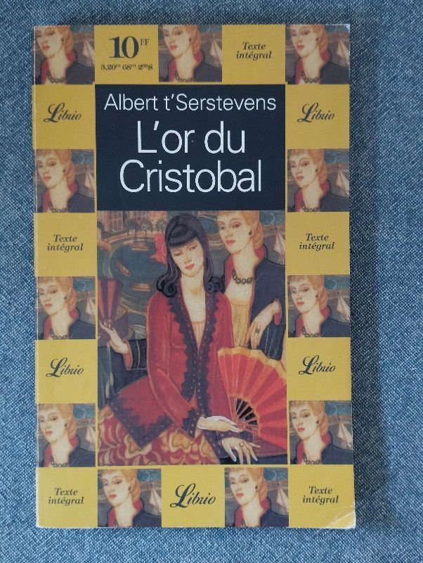 L'Or du Cristobal | Albert T'Serstevens