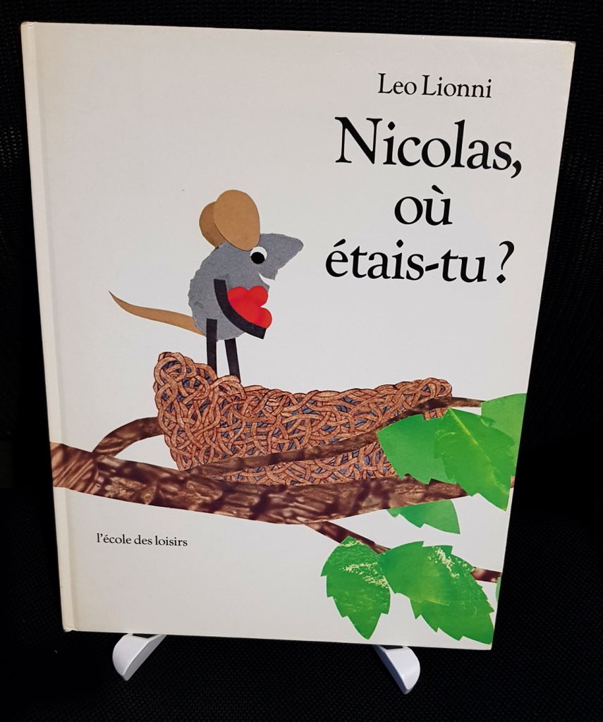 Nicolas, où étais-tu ? | Leo Lionni