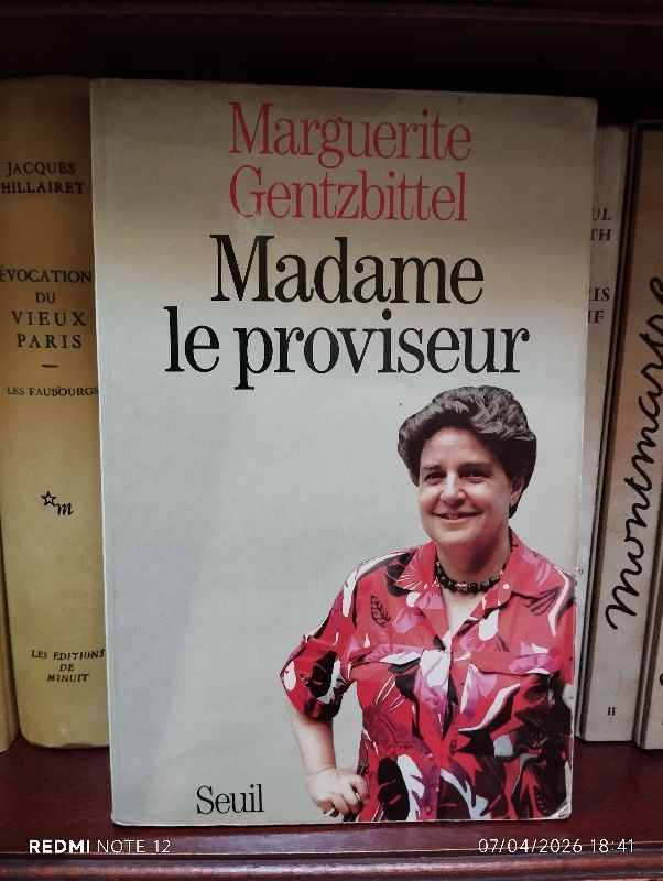 Madame le proviseur | Marguerite Gentzbittel, Hervé Hamon
