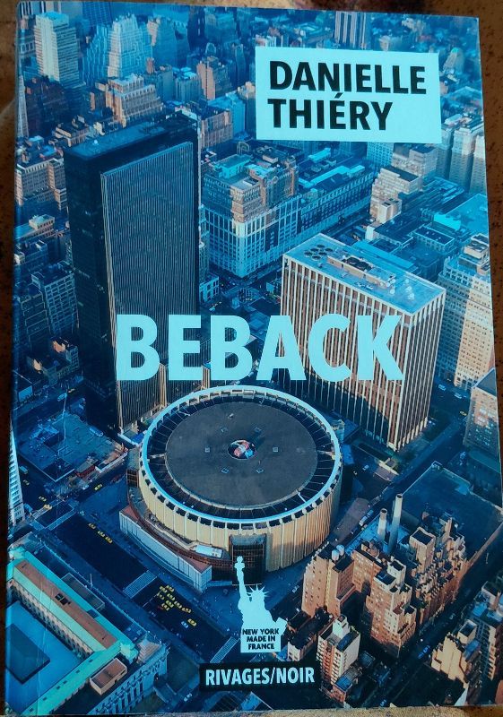 Be back | Danielle Thiéry