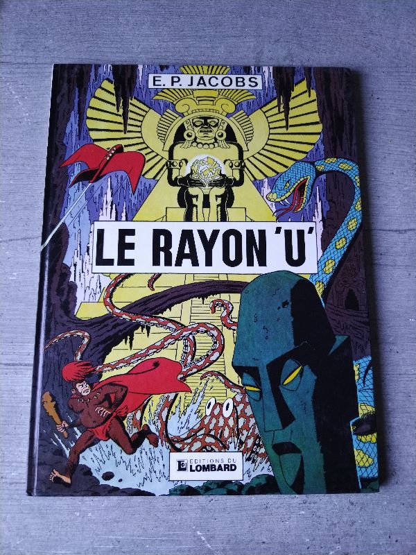 Les aventures de Blake et mortimer. Vol. *. Le Rayon U | Edgar Pierre Jacobs