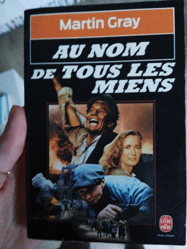 Au nom de tous les miens | Martin Gray, Max Gallo