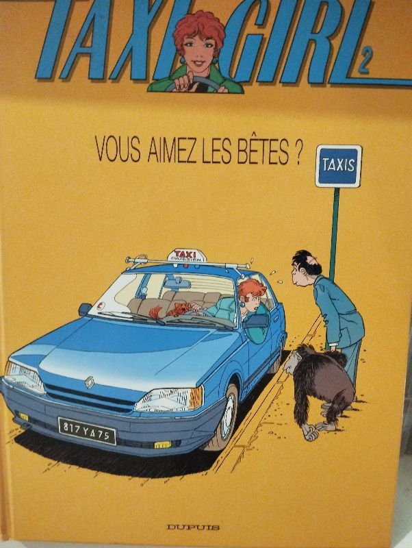 Taxi girl. Vol. 2. Vous aimez les bêtes ? | Laudec, Raoul Cauvin