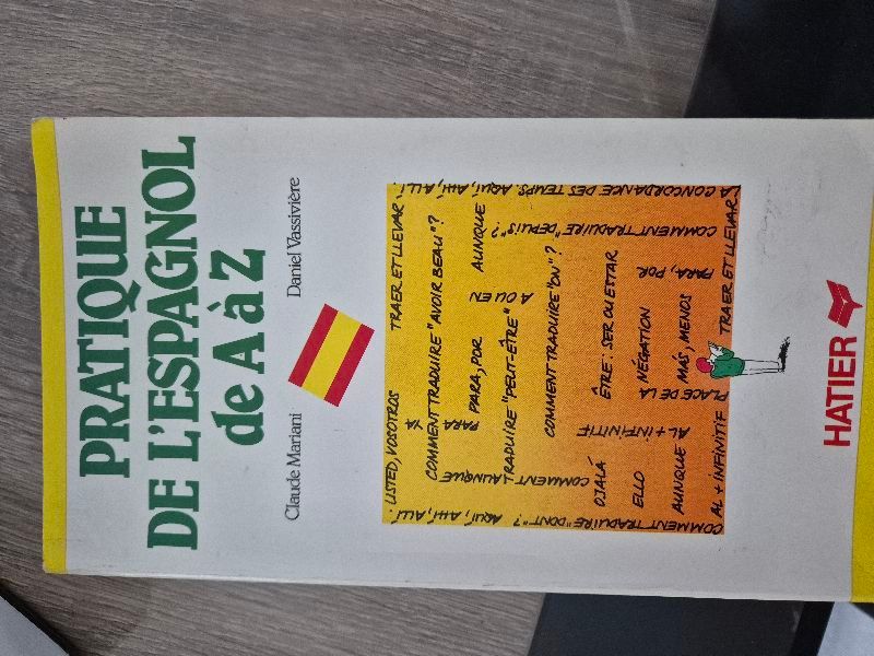 Pratique de l'espagnol de A à Z | Claude Mariani, Daniel Vassivière