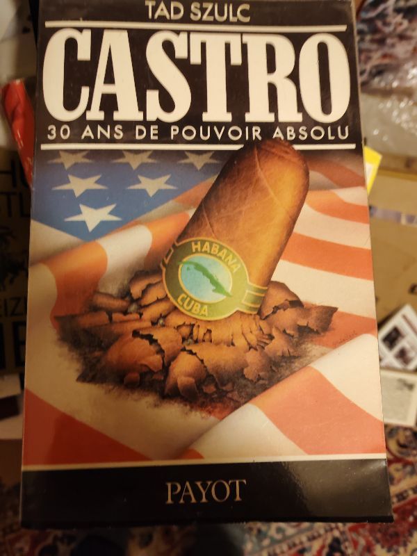 Castro : trente ans de pouvoir absolu | Tad Szulc