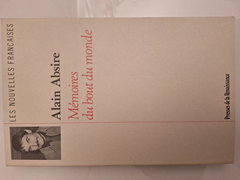 Mémoires du bout du monde | Alain Absire