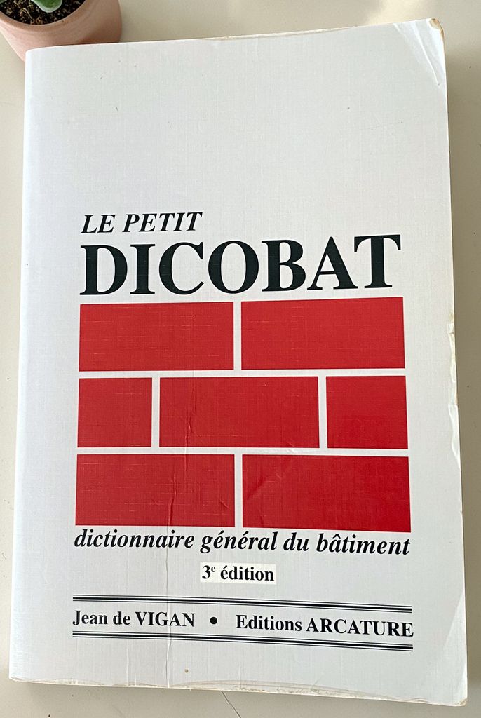 Le petit Dicobat, dictionnaire général du bâtiment | Jean de Vigan
