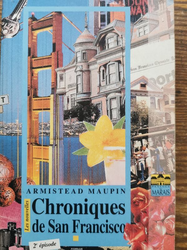Chroniques de San Francisco. Vol. 2. Nouvelles chroniques de San Francisco | Armistead Maupin