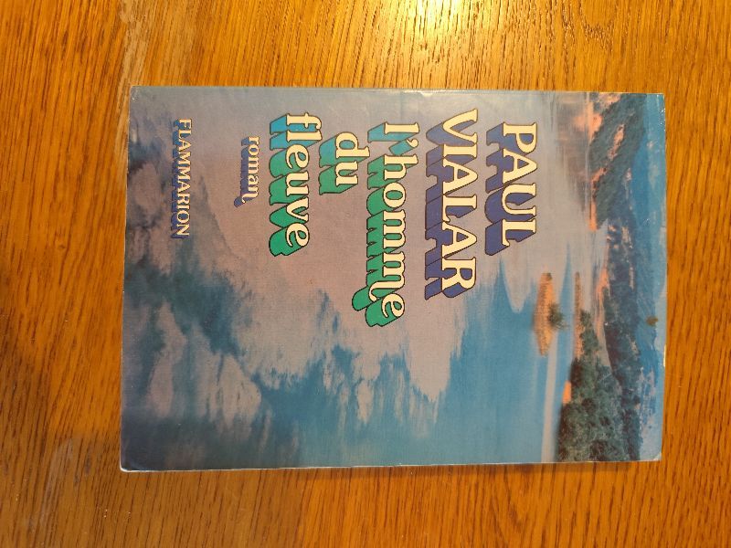 L'Homme du fleuve | Paul Vialar