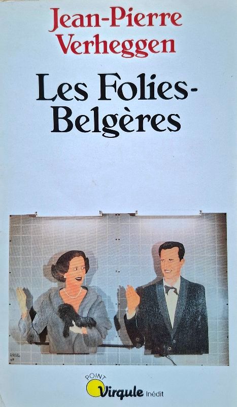 Les Folies belgères | Jean-Pierre Verheggen