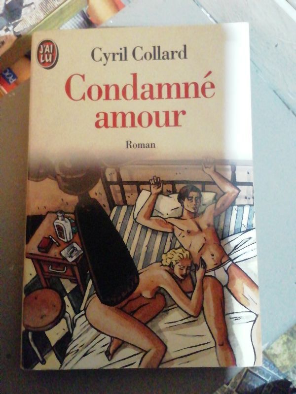 Condamné amour | Cyril Collard