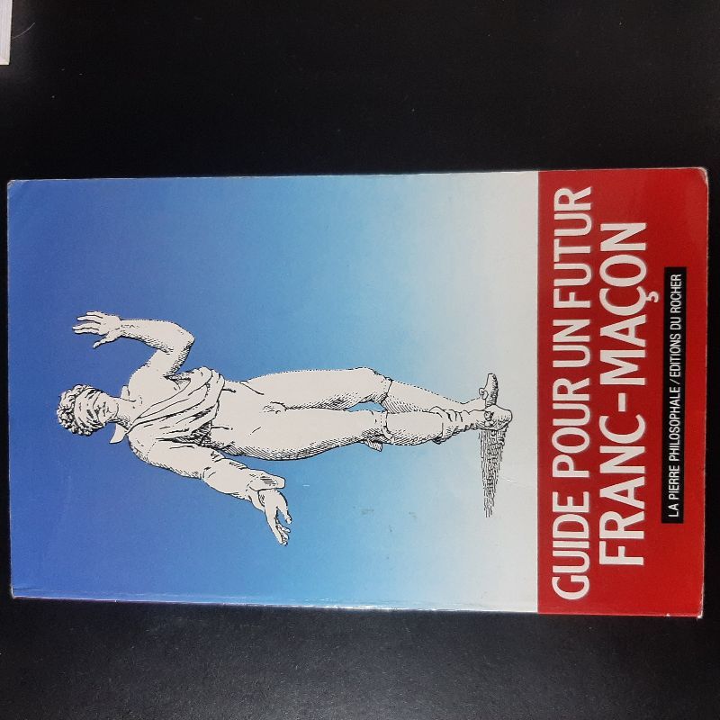 Les Cahiers de la Maison de Vie : une Loge révèle. Vol. 4. Guide pour un futur franc-maçon | 