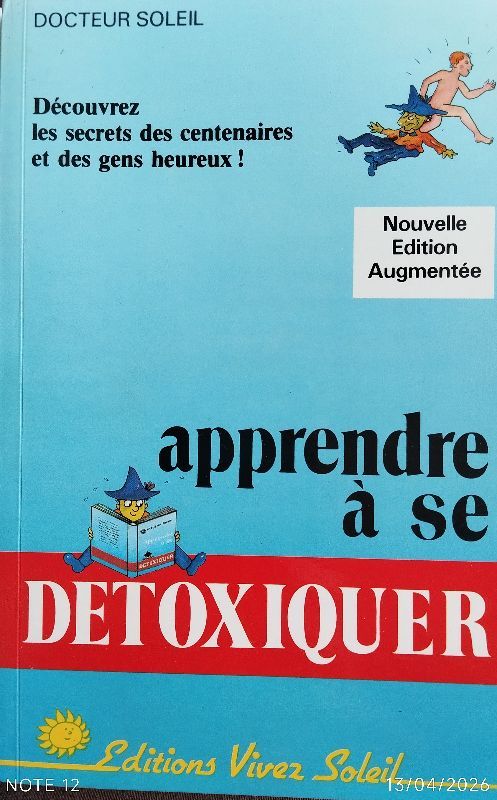 Apprendre à se détoxiquer | Docteur Soleil